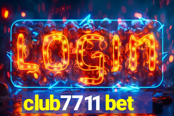 club7711 bet